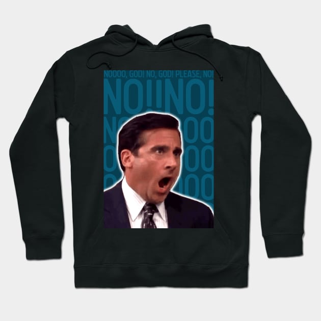 Michael Scott, God, Please, No! Hoodie by fernandaffp